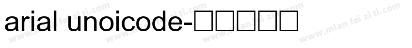 arial unoicode字体转换